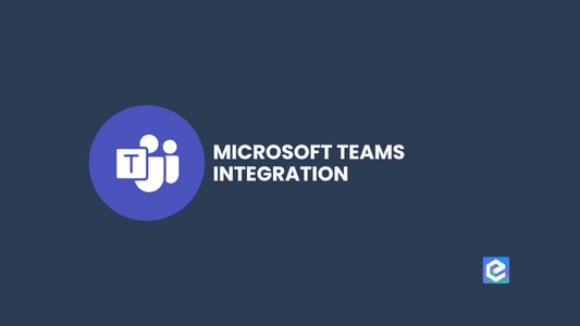 New Integration: Microsoft Teams